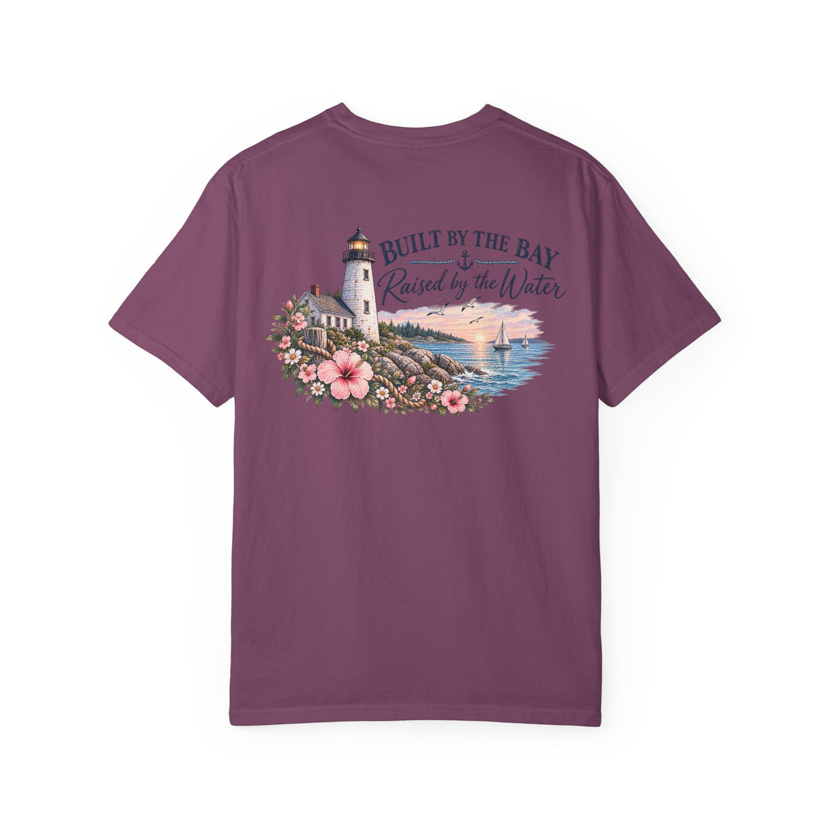 Built by the Bay T-Shirt — "Raised by the Water" Coastal Lighthouse Tee