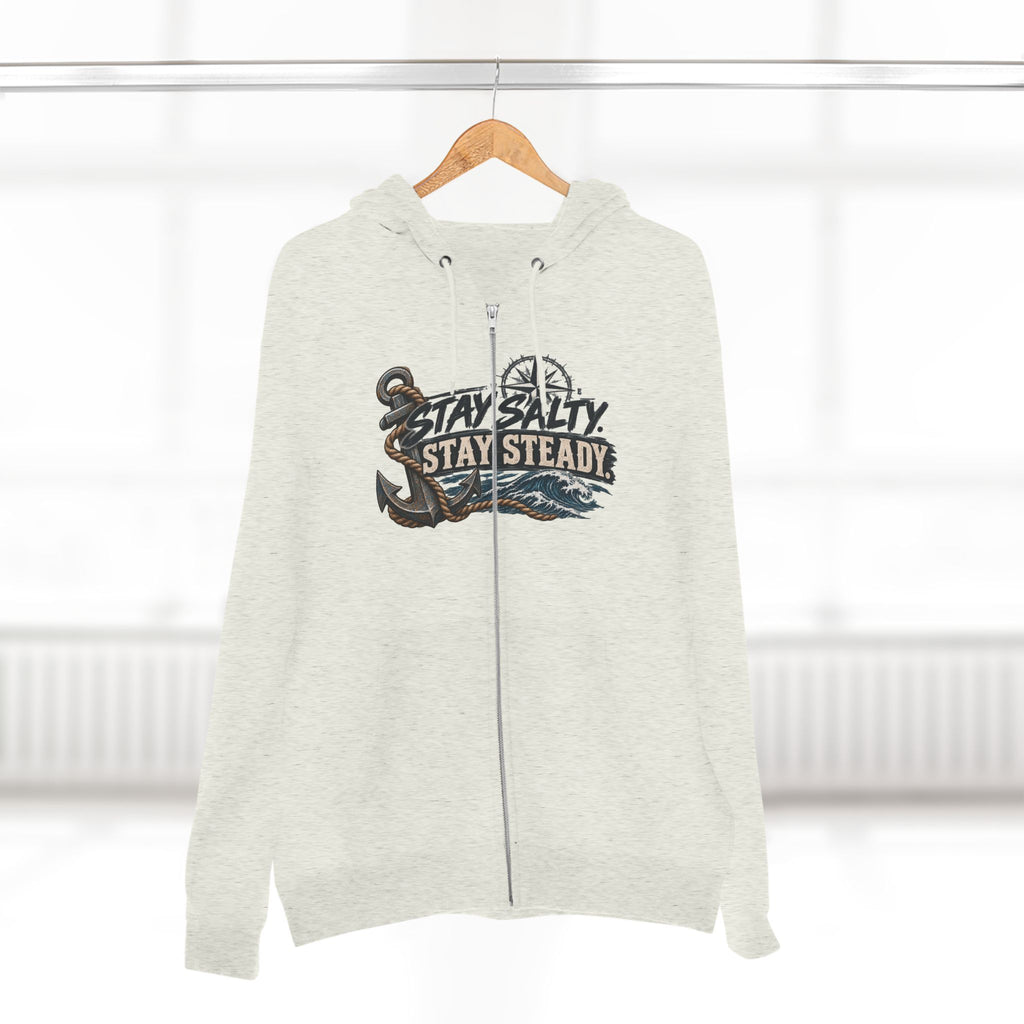 Stay Salty Stay Steady Zip Hoodie